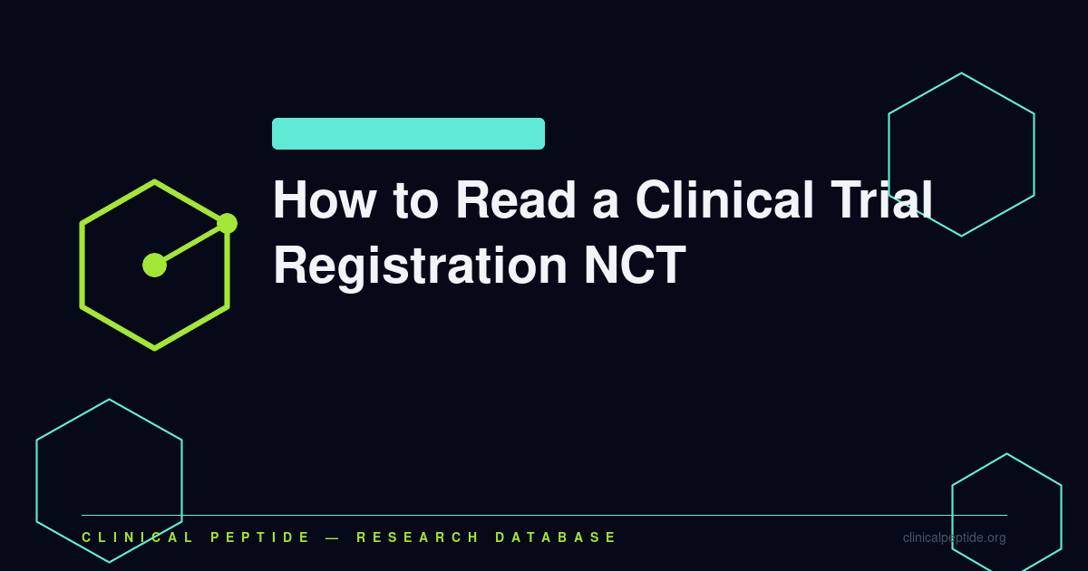 Hexagonal diagram representing clinical trial registration NCT entry structure and data interpretation guide.
